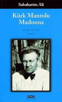 Kurk Mantolu Madonna