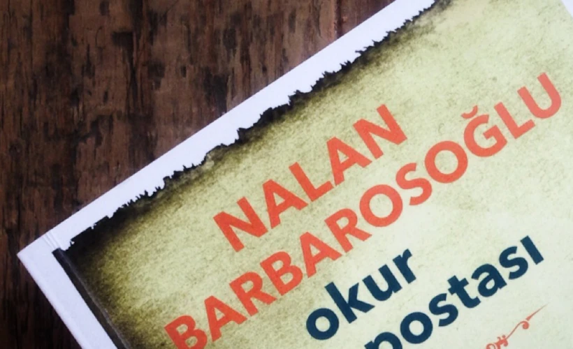 "Okur Postası" Yazarı Nalan Barbarosoğlu'na Açık Mektup