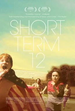 Short Term 12: Bütçesi Küçük, Etkisi Büyük