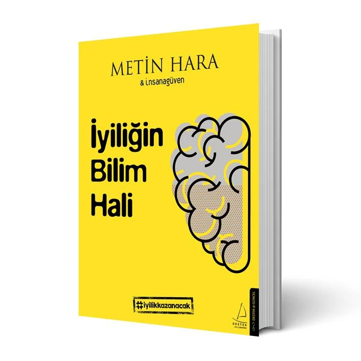 İyiliğin Bilim Hali – Metin Hara