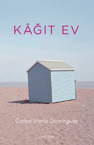 Kağıt Ev, Carlos Maria Dominguez
