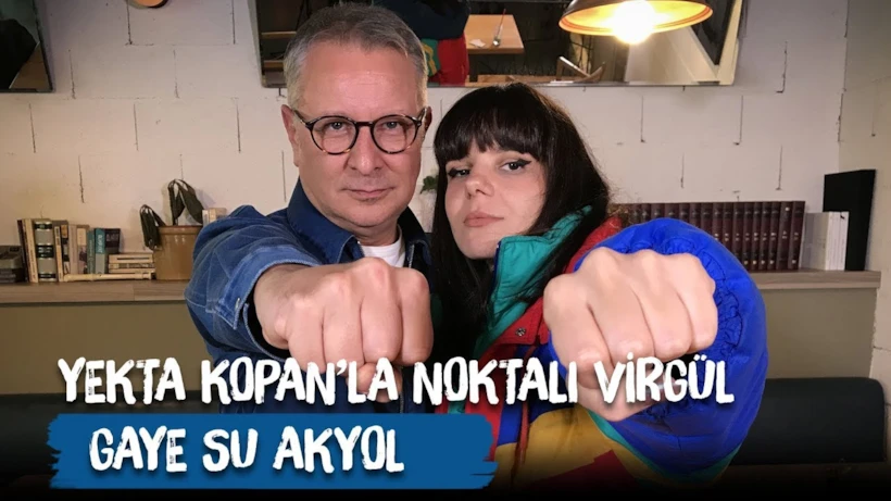 Yekta Kopan ile Noktalı Virgül