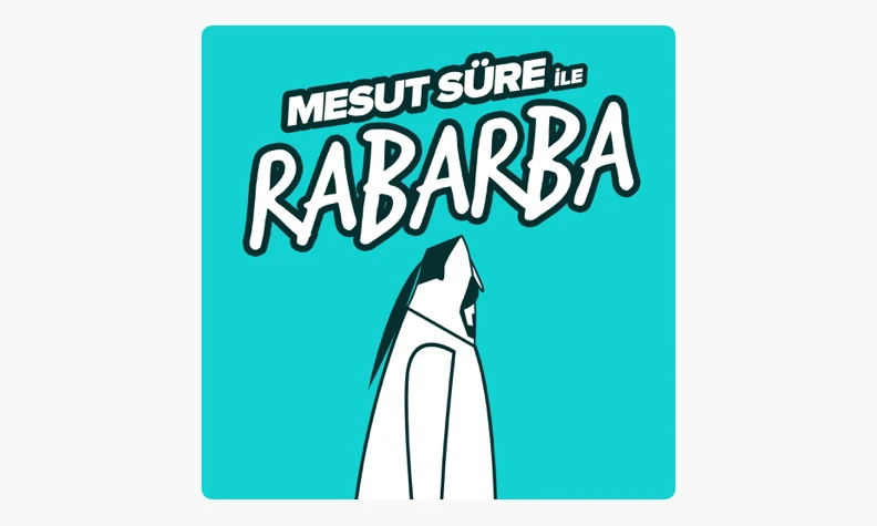 Mesut Süre ile Rabarba