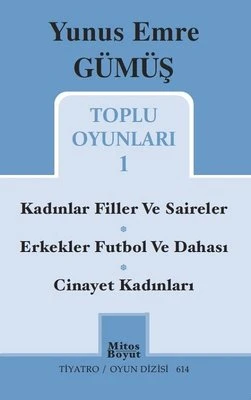 Toplu Oyunlar 1 - Yunus Emre Gümüş 