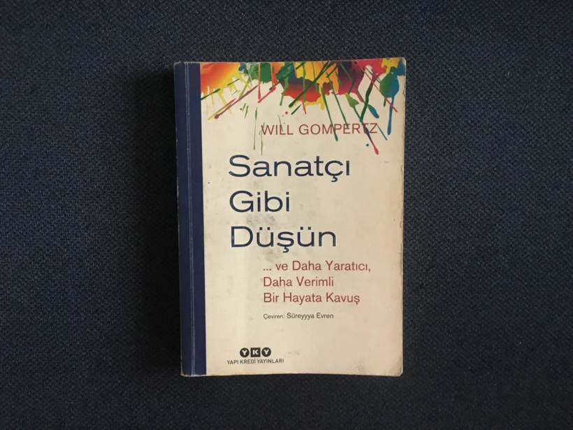 Sanatçı Gibi Düşün