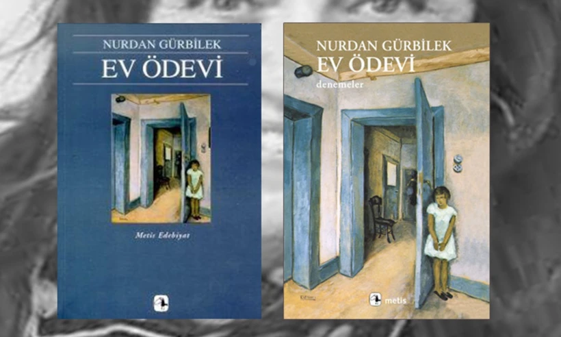 Ev Ödevi - Nurdan Gürbilek, ilk ve son basımı