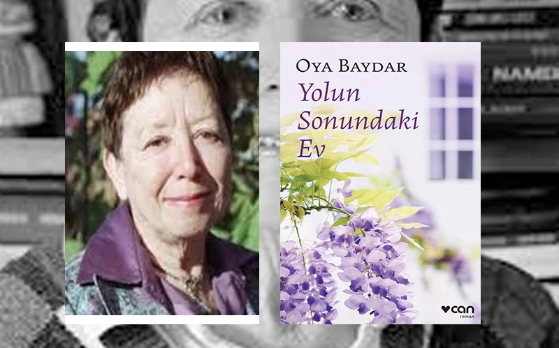 Yolun Sonundaki Ev - Oya Baydar