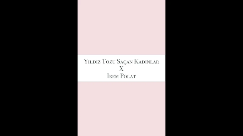 Podcastler, Yıldız Tozu Saçan Kadınlar