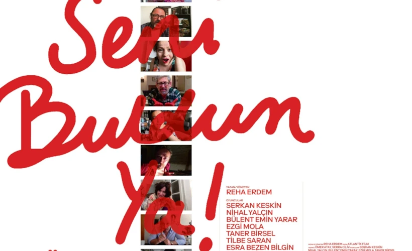 Seni Buldum Ya!: Reha Erdem İmzalı Bir Zoom Filmi