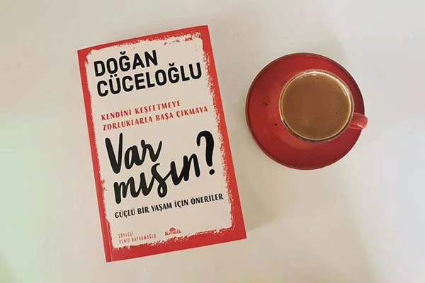 Var Mısın?: Cüceloğlu'ndan "Mentor" Niteliğinde Bir Kitap