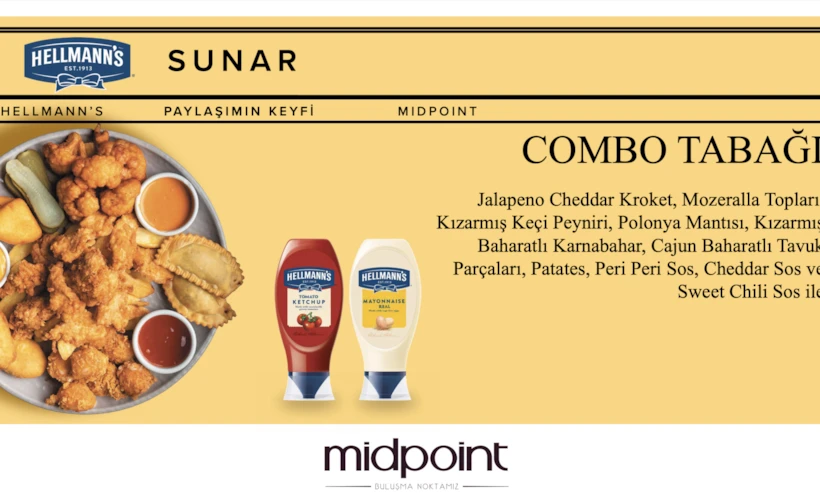 Hellmann's Sunar: Midpoint Şubelerinde "Paylaşımın Keyfi"