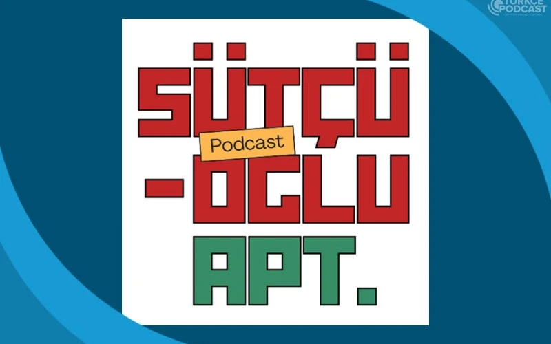 Sütçüoğlu Apartmanı: 2000’li Yıllara Işık Tutan Podcast